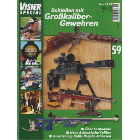 Visier Special 59 - Schie&szlig;en mit Gro&szlig;kaliber-Gewehren