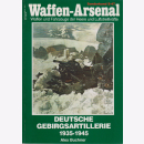 Buchner, Alex: Deutsche Gebirgsartillerie 1935- 1945....