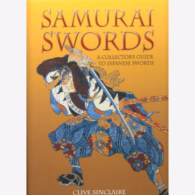 Samurai Swords - A Collectors Guide to Japanese Swords