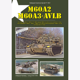 M60A2, M60A3 &amp; AVLB - Tankograd Nr.3022