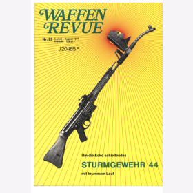 Waffen Revue Nr. 25 Sturmgewehr 44 um die Ecke schie&szlig;end