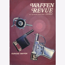 Waffen Revue Nr. 17 Kuriose Waffen Gaulois Le Protector Rar