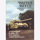 Waffen Revue Nr. 16 Panzerkampfwagen Maus 188 Tonnen RAR