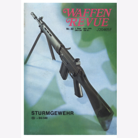 Waffen Revue Nr. 22 Sturmgewehr SG 540 Rarit&auml;t