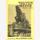 Waffen Revue Nr. 21 M&ouml;rser Karl Panzergranate...