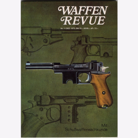 Waffen Revue Nr. 11 Britische Ballone Bergmann-Pistole GALIL Fliegerdolch