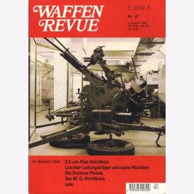 Waffen Revue Nr. 97 Hotchkiss Handgranate Ortgies Pistole Amerikanisches Grabenmesser