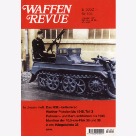 Waffen Revue Nr. 104 Panzerhaubitze Hummel Franz&ouml;sischer 5cm Granatwerfer 203