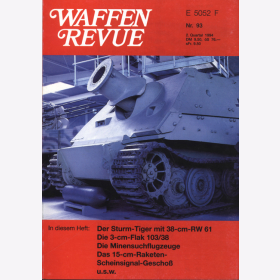 Waffen Revue Nr. 93 deutsche Kamikaze Minensuchflugzeuge Gebirgsgesch&uuml;tz 36