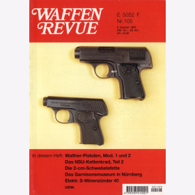 Waffen Revue Nr. 105 Walher Pistolen Schwebelafette 38 Panzerhaubitze Hummel