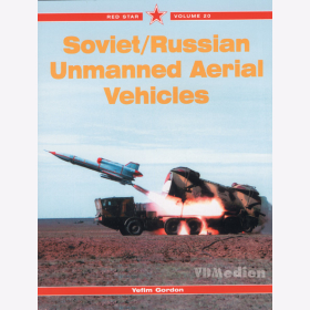 Soviet/Russian Unmanned Aerial Vehicles - Red Star Vol. 20