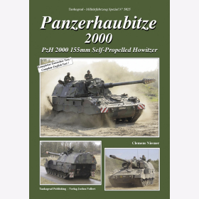 Panzerhaubitze 2000 PzH 2000 155mm Self-Propelled Howitzer - Tankograd Milit&auml;rfahrzeug Spezial Nr. 5025