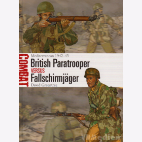 British Paratrooper vs Fallschirmj&auml;ger - Mediterranean 1942-43 - Osprey Combat 1