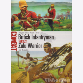 British Infantryman versus Zulu Warrior - Anglo-Zulu War 1879 - Osprey Combat 3