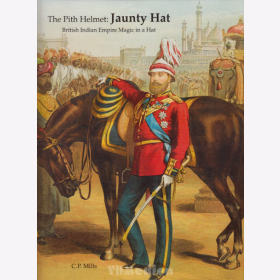 The Pith Helmet: Jaunty Hat - British Indian Empire Magic in a Hat