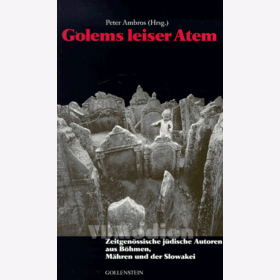 Golems leiser Atem - Zeitgenössische jüdische Autoren aus...