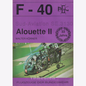 Alouette II - Sud-Aviation SE.3130 (F-40 Nr. 16) Flugzeuge der Bundeswehr