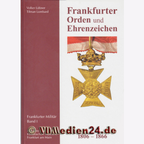 Frankfurter Orden und Ehrenzeichen 1806-1866
