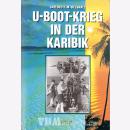 U-Boot-Krieg in der Karibik - Gaylord T.M. Kelshall