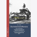 Die Ardennenoffensive - Augenzeugenberichte Band II -...