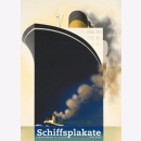 Schiffsplakate 1873-1962 - Gabriele Cadringher / Anne...