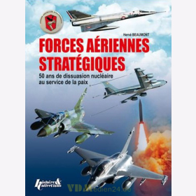 Forces A&eacute;riennes strat&eacute;giques - Herv&eacute; Beaumont