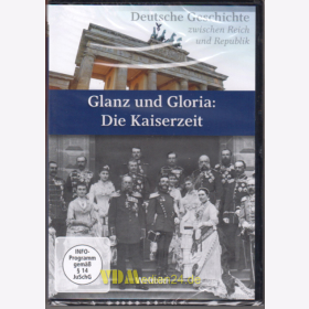 Glanz und Gloria: Die Kaiserzeit - DVD
