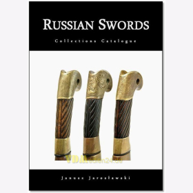 Russian Swords - Collections Catalogue - Janusz Jaroslawski