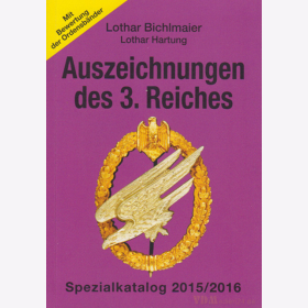 Bichlmaier / Hartung Auszeichnungen des 3. Reiches...