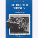 Und trotzdem vorwärts - Ford in Deutschland 1903-1945 -...