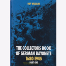The Collectors Book of German Bayonets 1680-1945 Pt.1 -...