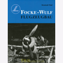 Focke-Wulf Flugzeugbau - Reinhold Thiel Luftfahrt