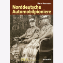 Norddeutsche Automobilpioniere - Harro Neumann