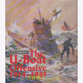 The U-Boat Offensive 1914-1945 - V.E. Tarrant