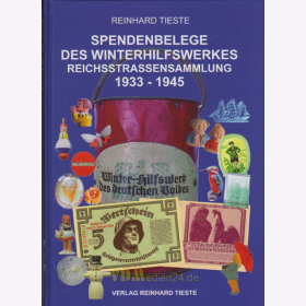 Spendenbelege des Winterhilfswerkes - Band 1: Reichsstrassensammlung 1933 - 1945 - Reinhard Tieste