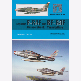 Republic F-84F Thunderstreak and RF-84F Thunderflash, Warpaint Nr. 100 - Charles Stafrace