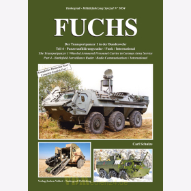 FUCHS - Der Transportpanzer 1 in der Bundeswehr - Teil 4: Panzeraufkl&auml;rungsradar / Funk / International - Tankograd Milit&auml;rfahrzeug Spezial Nr. 5054