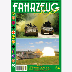 FAHRZEUG Profile 64: Exercise &quot;COMBINED RESOLVE II&quot; Feuertaufe f&uuml;r das European Activity Set - Daniel Nowak / Tim M&auml;tzold