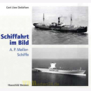 A. P. Møller-Schiffe - Schiffahrt im Bild Nr. 22 - Detlefsen