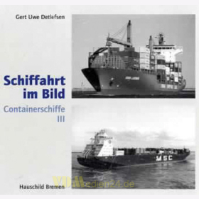 Containerschiffe (III) - Schiffahrt im Bild Nr. 17 - Detlefsen