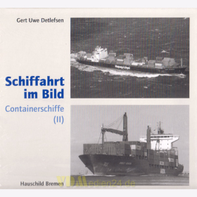 Containerschiffe (II) - Schiffahrt im Bild Nr. 11 - Detlefsen