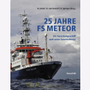 25 Jahre FS METEOR - Ein Forschungsschiff und seine...