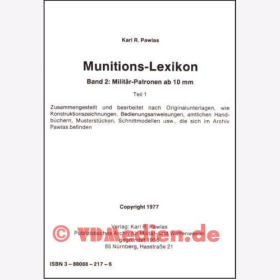 Munitions-Lexikon Band 2: Milit&auml;r-Patronen ab 10 mm