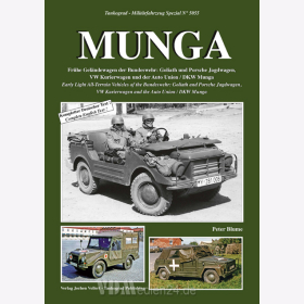 MUNGA - Early Light All-Terrain Vehicles of the Bundeswehr: Goliath and Porsche Jagdwagen, VW Kurierwagen and the Auto Union / DKW Munga - Tankograd Nr. 5055
