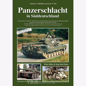 Panzerschlacht in S&uuml;ddeutschland - Cold War Tank Battle in Southern Germany: The German Army and French Army jointly train to fight the Warsaw Pact Invasion Forces on FTX Kecker Spatz 87 - Tankograd Nr. 5038