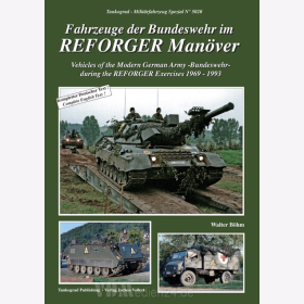 Vehicles of the Modern German Army - Bundeswehr- during the REFORGER Exercises 1969-1993 - Tankograd Nr. 5020