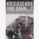 Kriegsende und dann...? Der Kreis Ahrweiler 1944 bis 1946...