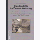Standgerichte im Zweiten Weltkrieg - Heinz-Werner Sondermann