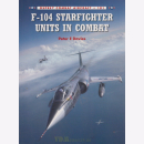 F-104 Starfighter Units in Combat - Osprey Combat...