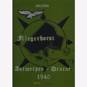 Fliegerhorst Antwerpen-Deurne 1940 - Jean Dillen 